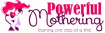 powerfulmotheringformay